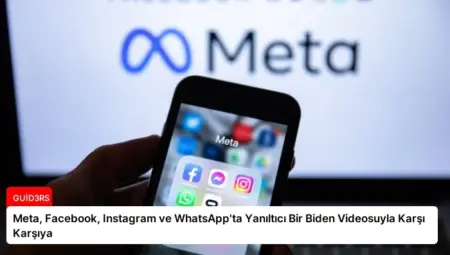Meta, Facebook, Instagram ve WhatsApp’ta Yanıltıcı Bir Biden Videosuyla Karşı Karşıya