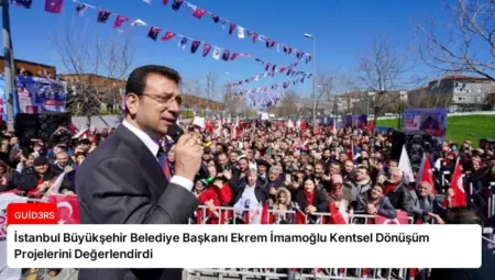 İstanbul Büyükşehir Belediye Başkanı Ekrem İmamoğlu Kentsel Dönüşüm Projelerini Değerlendirdi