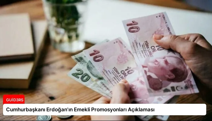 Cumhurbaşkanı Erdoğan'ın Emekli Promosyonları Açıklaması