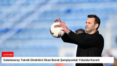 Galatasaray Teknik Direktörü Okan Buruk Şampiyonluk Yolunda Kararlı