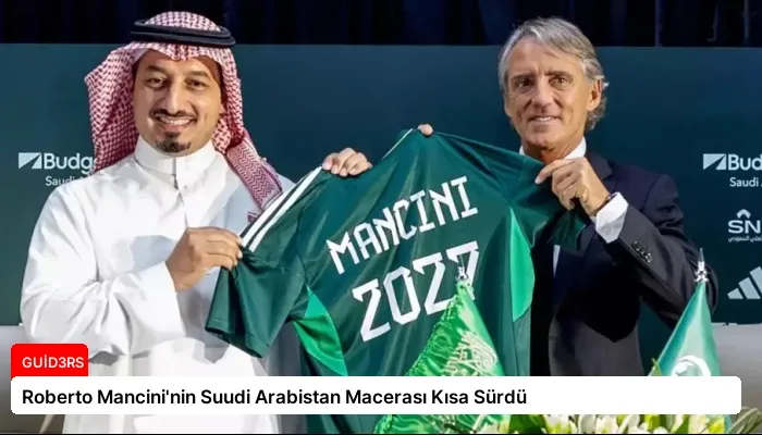 Roberto Mancini’nin Suudi Arabistan Macerası Kısa Sürdü