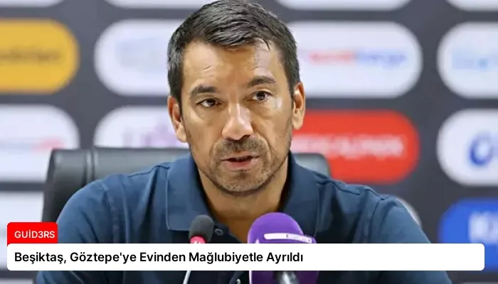 Beşiktaş, Göztepe’ye Evinden Mağlubiyetle Ayrıldı