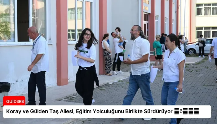 Koray ve Gülden Taş Ailesi, Eğitim Yolculuğunu Birlikte Sürdürüyor ⏬👇