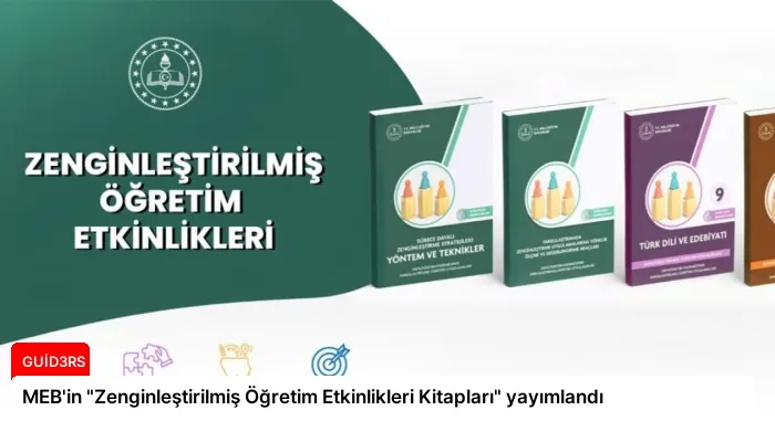 MEB’in “Zenginleştirilmiş Öğretim Etkinlikleri Kitapları” yayımlandı