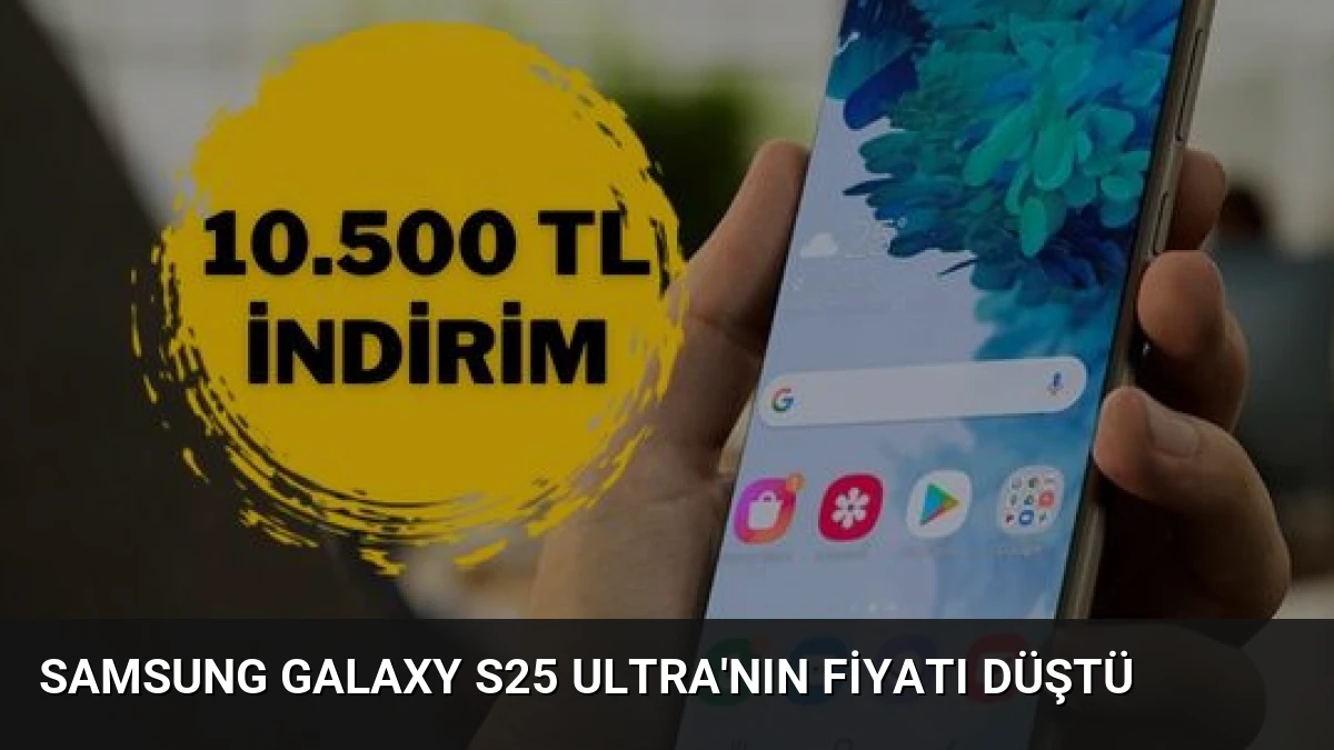 Samsung Galaxy S25 Ultra’nın Fiyatı Düştü