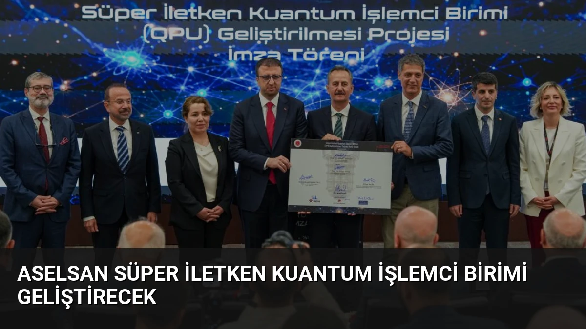 ASELSAN Süper İletken Kuantum İşlemci Birimi Geliştirecek