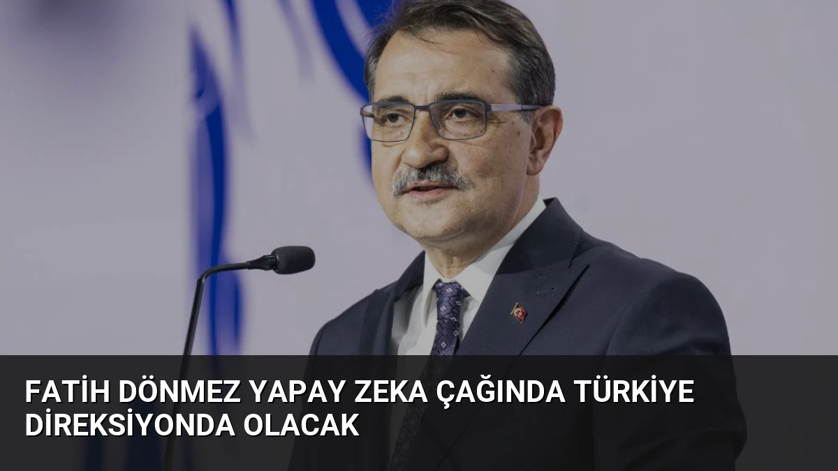 Fatih Dönmez Yapay Zeka Çağında Türkiye Direksiyonda Olacak